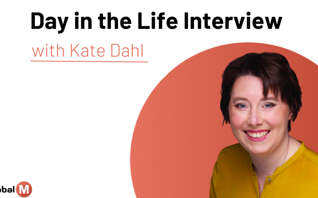 Day in the life Interview: Kate Dahl