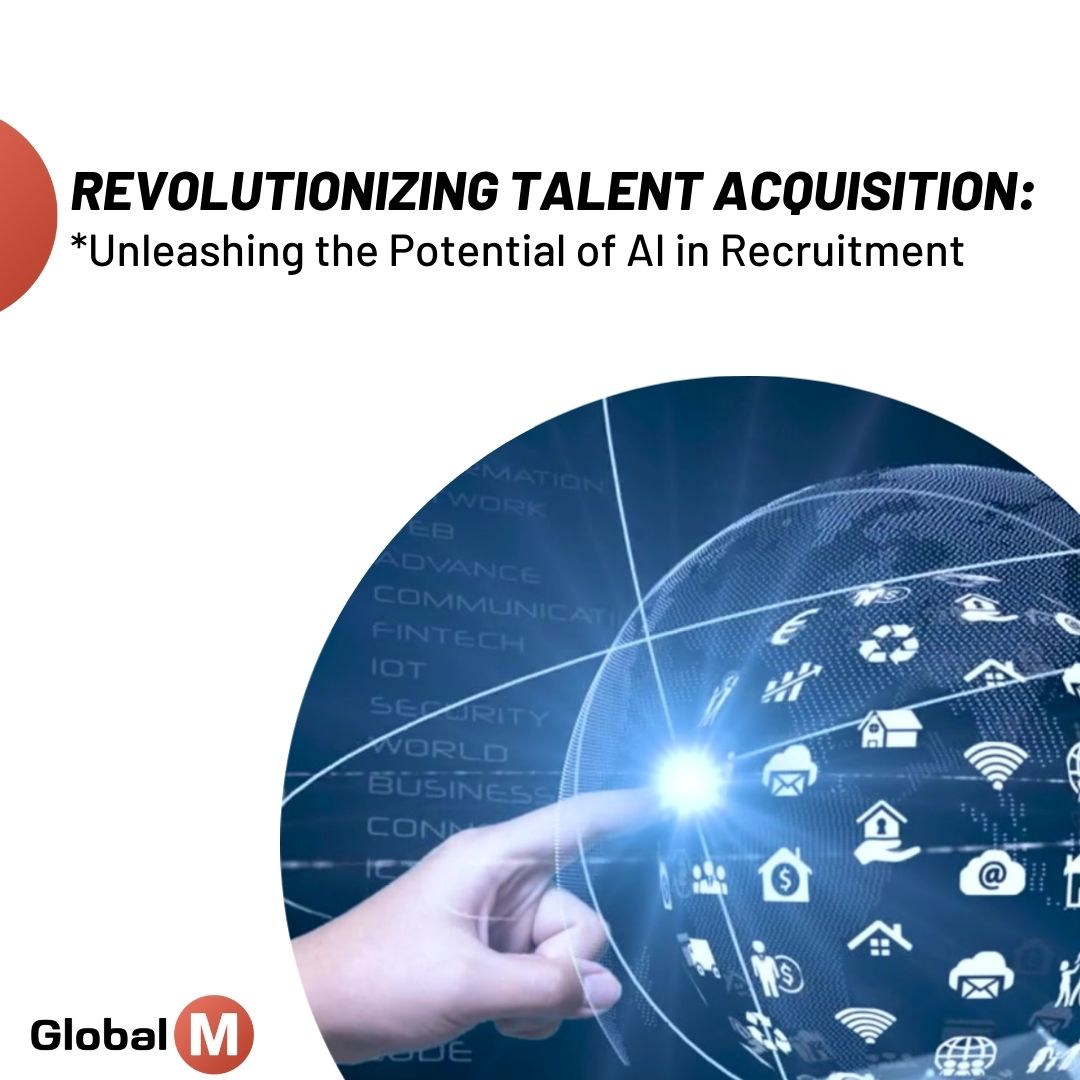 Revolutionizing Talent Acquisition: Unleashing the Potential of AI in Recruitment