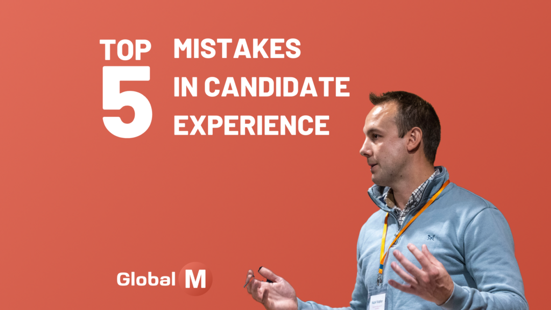 Top 5 Mistakes in Candidate Experience
