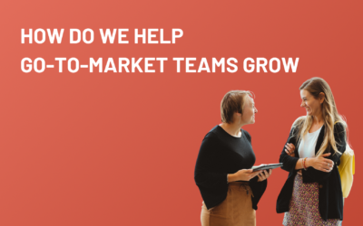 How do we help go-to-market teams grow?