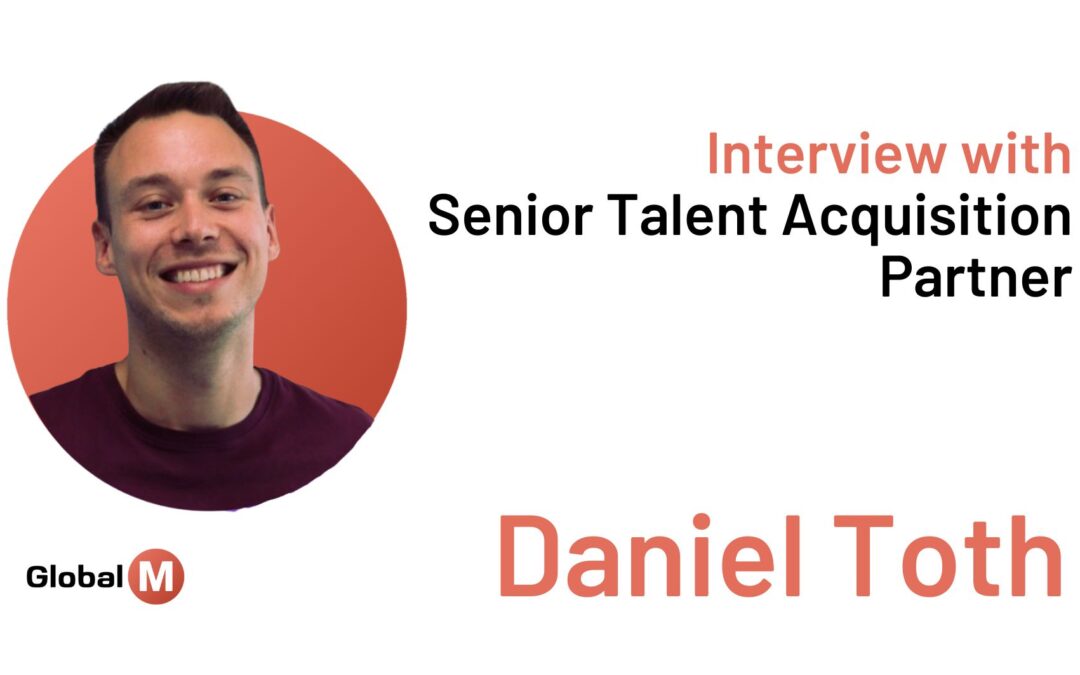 Daniel Toth – Senior Talent Acquisition Partner