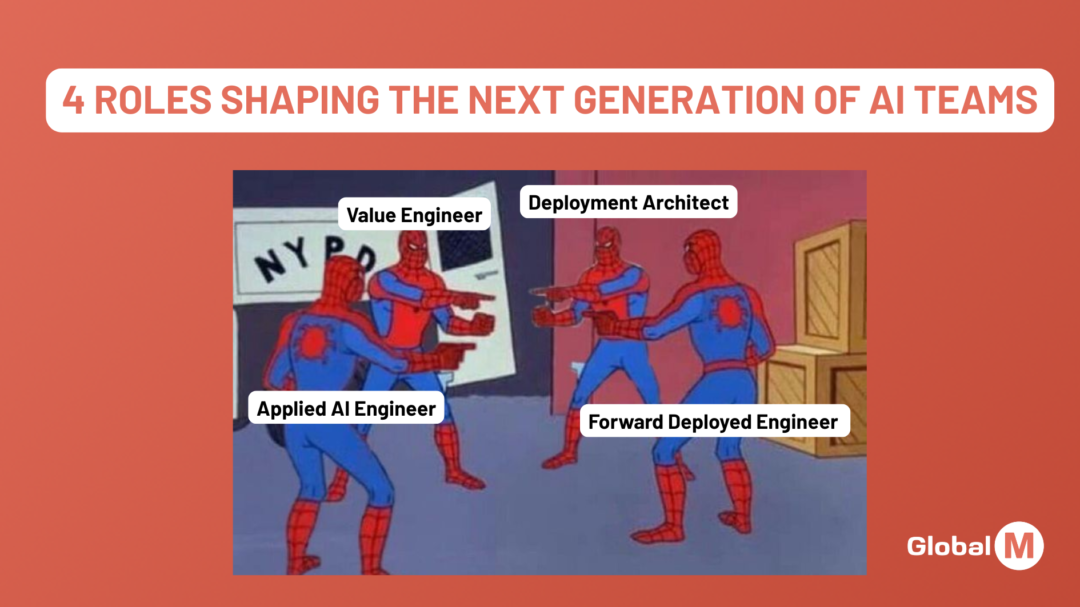 4 roles shaping the next generation of AI teams